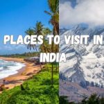 Places To Visit in India