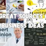 5 Great Source of Business Ideas