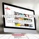 The Ultimate Countdown YouTube's Top 5 Most Viewed Videos