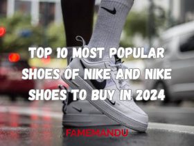 Top 10 Most Popular Shoes of Nike and Nike Shoes to Buy in 2024