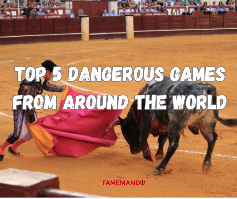 Top 5 Dangerous Games from Around the World