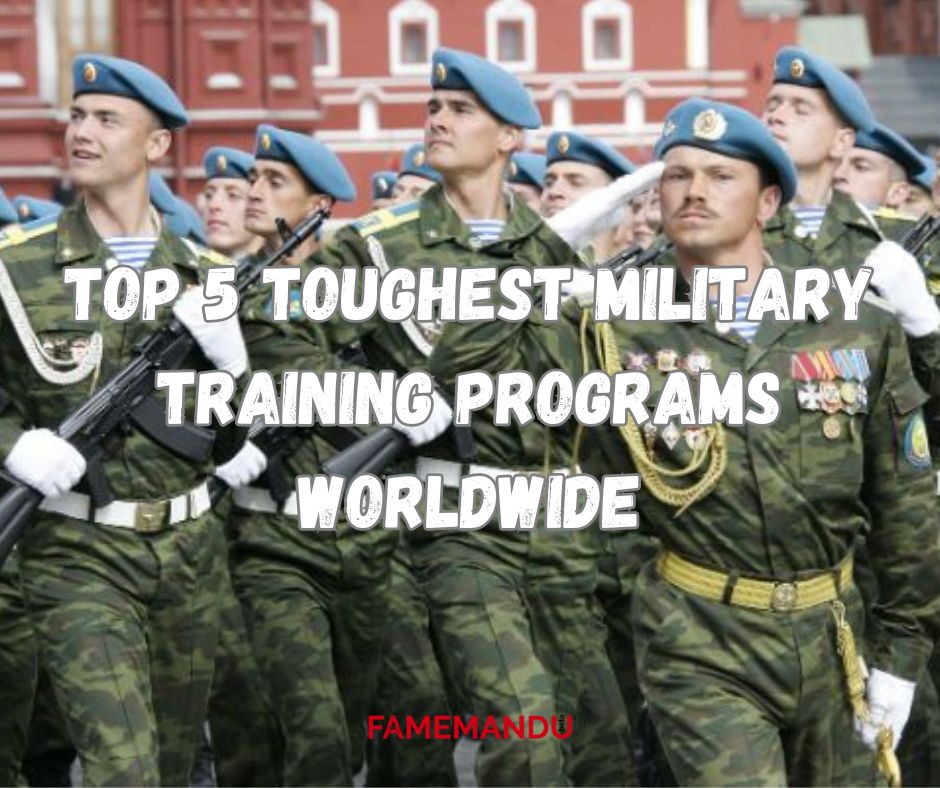 Top 5 Toughest Military Training Programs Worldwide